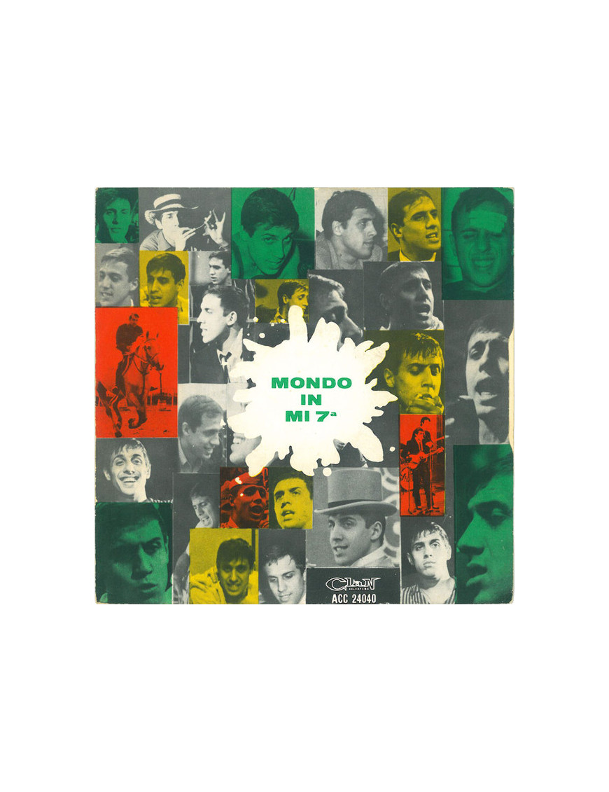 Mondo In Mi 7a [Adriano Celentano,...] - Vinyl 7", Single, 45 RPM