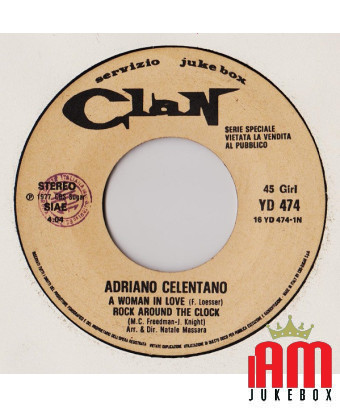 A Woman In Love Rock Around The Clock [Adriano Celentano] - Vinyl 7", 45 RPM, Jukebox [product.brand] 1 - Shop I'm Jukebox 