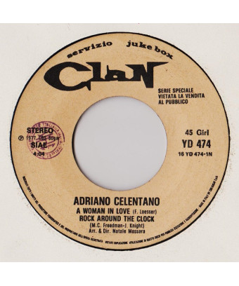 A Woman In Love Rock Around The Clock [Adriano Celentano] – Vinyl 7", 45 RPM, Jukebox