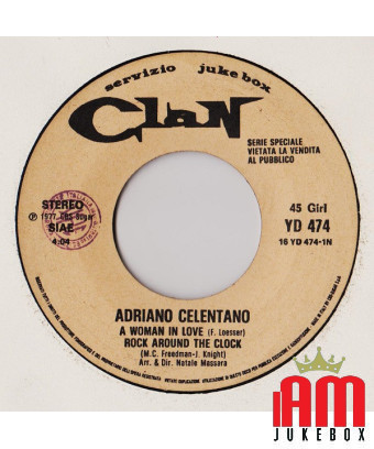 A Woman In Love Rock Around The Clock [Adriano Celentano] - Vinyle 7", 45 tours, Jukebox