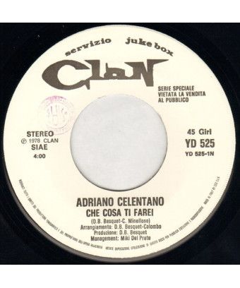 Che Cosa Ti Farei [Adriano Celentano] - Vinyle 7", 45 tours, Jukebox [product.brand] 1 - Shop I'm Jukebox 