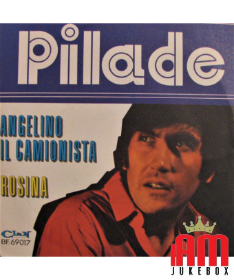 Angelino Il Camionista Rosina [Pilade] - Vinyl 7", 45 TR/MIN [product.brand] 1 - Shop I'm Jukebox 