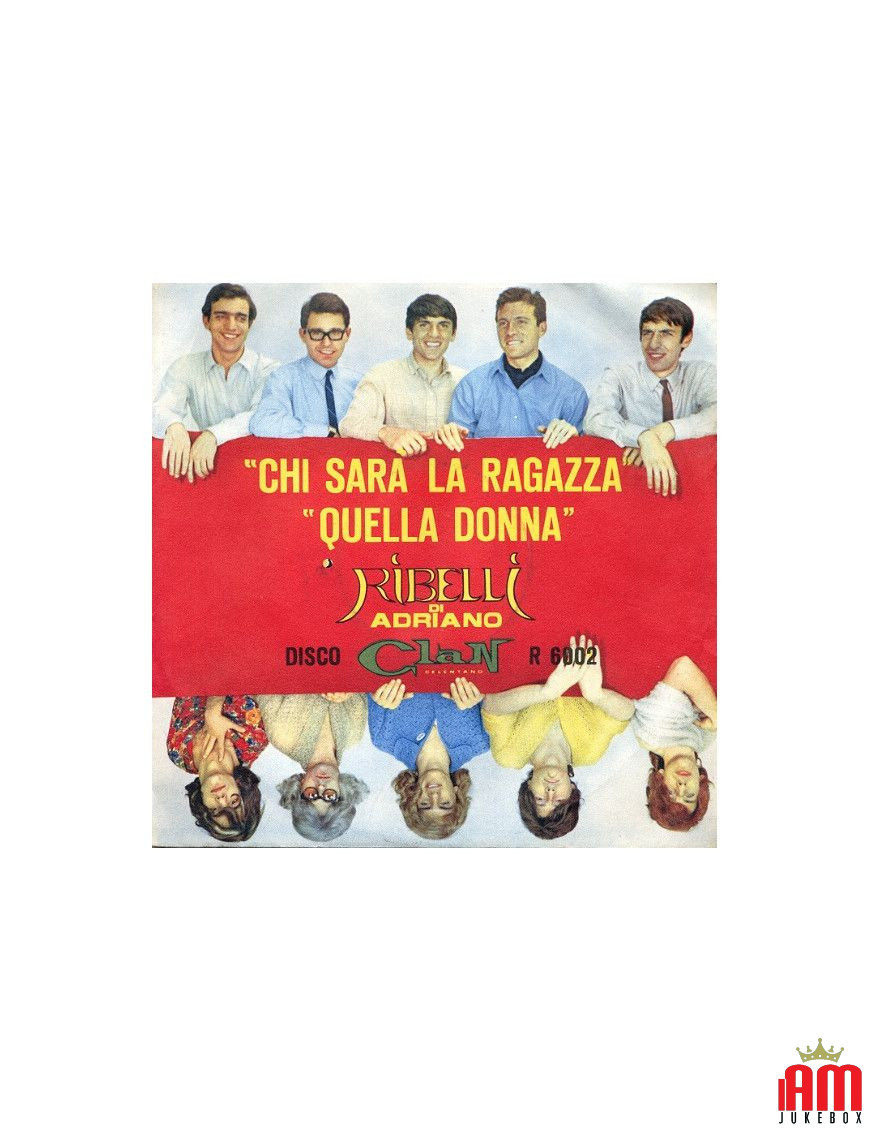 Chi Sarà La Ragazza Quella Donna [I Ribelli] - Vinyl 7", 45 RPM [product.brand] 1 - Shop I'm Jukebox 