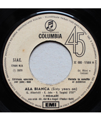 Ala Bianca (Sixty Years On) [Nomadi] – Vinyl 7", 45 RPM, Jukebox [product.brand] 1 - Shop I'm Jukebox 