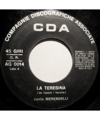 La Teresina   Storia DI Una Sposa [Merendelli] - Vinyl 7", 45 RPM