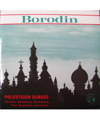 Polovtsian Dances [Alexander Borodin,...] - Vinyl 7", 33 ? RPM, Mono