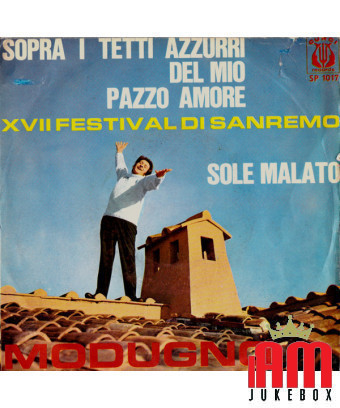 Above the Blue Roofs of My Crazy Love Sun Sick [Domenico Modugno] - Vinyl 7", 45 RPM [product.brand] 1 - Shop I'm Jukebox 