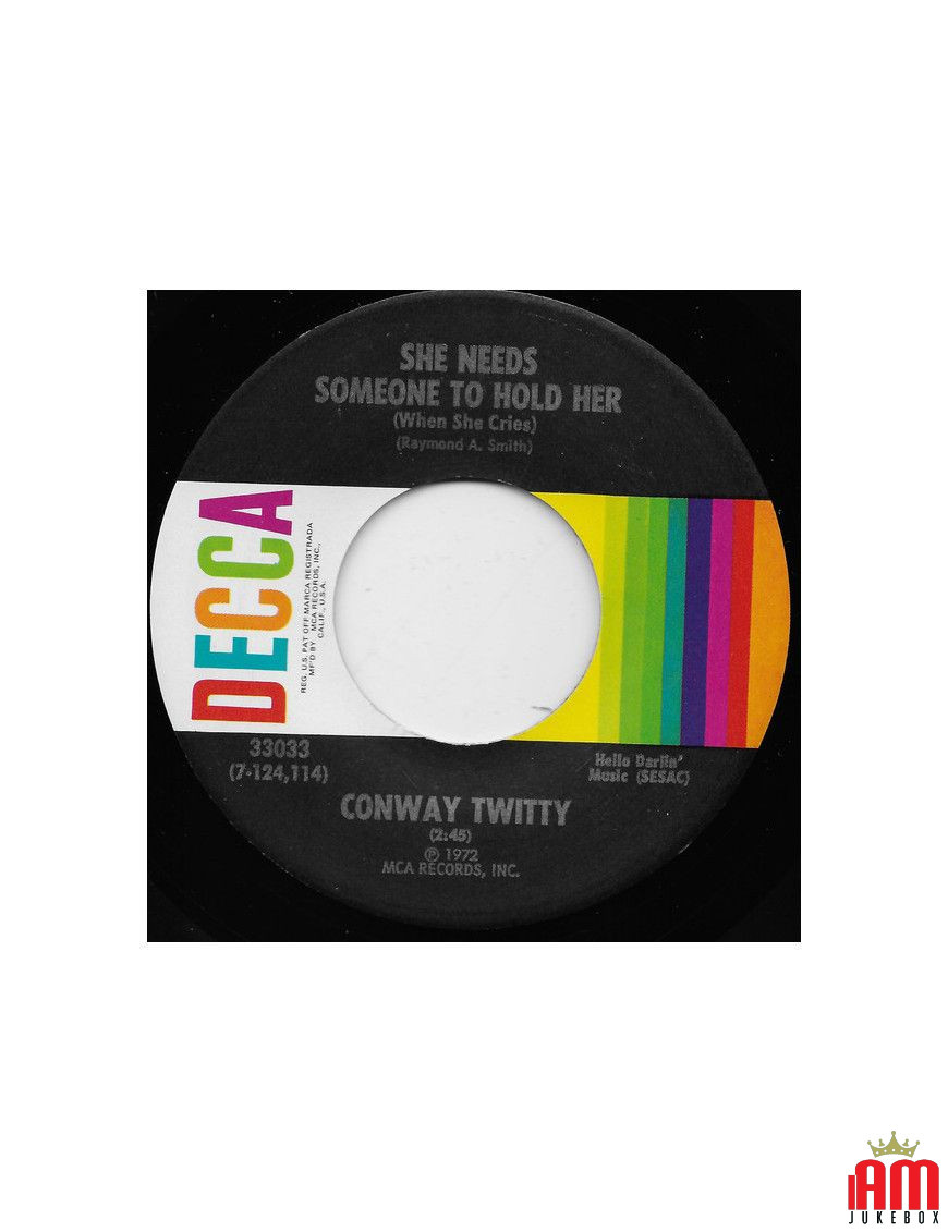 She Needs Someone To Hold Her (When She Cries) This Road That I Walk [Conway Twitty] - Vinyl 7", 45 RPM, Single [product.brand] 