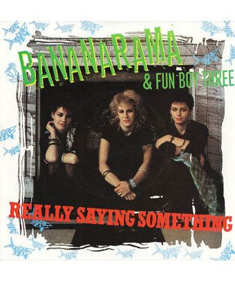 Really Saying Something [Bananarama,...] - Vinyl 7", 45 RPM, Single [product.brand] 1 - Shop I'm Jukebox 