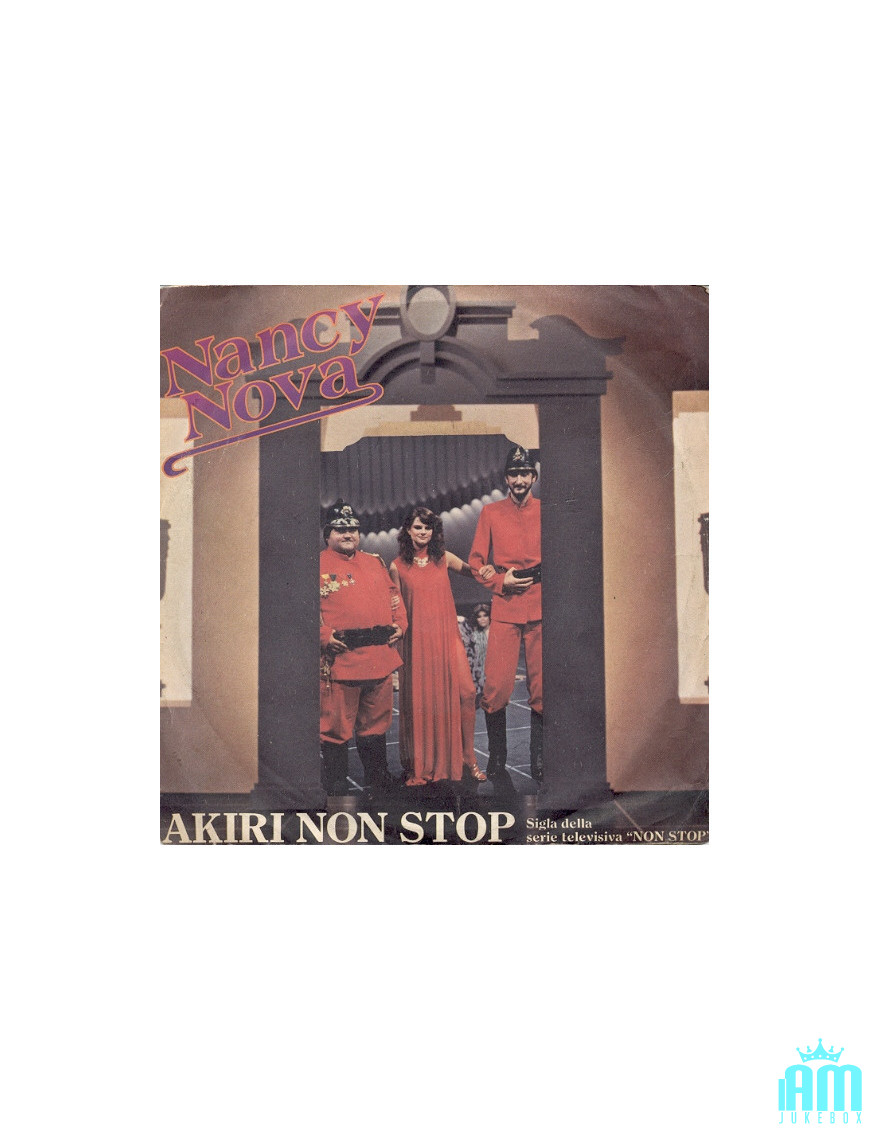 Akiri Non Stop [Nancy Nova] - Vinyl 7", 45 RPM [product.brand] 1 - Shop I'm Jukebox 