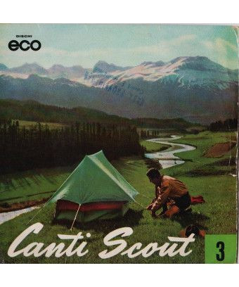 Canti Scout - 3 [Coro Del Gruppo Scout "TO XXIV"] - Vinyl 7", 45 RPM, EP [product.brand] 1 - Shop I'm Jukebox 