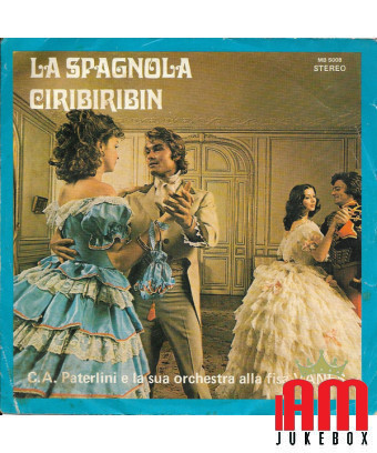 La Spagnola Ciribiribin [Carlo Alberto Paterlini E La Sua Orchestra,...] – Vinyl 7", 45 RPM [product.brand] 1 - Shop I'm Jukebox