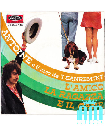 L'Ami, la Fille et le Chien [Antoine (2)] - Vinyl 7", 45 RPM [product.brand] 1 - Shop I'm Jukebox 