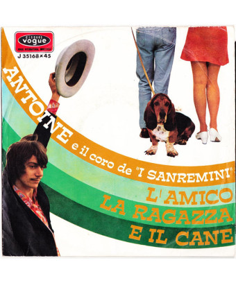 L'Amico, La Ragazza E Il Cane [Antoine (2)] - Vinyl 7", 45 RPM