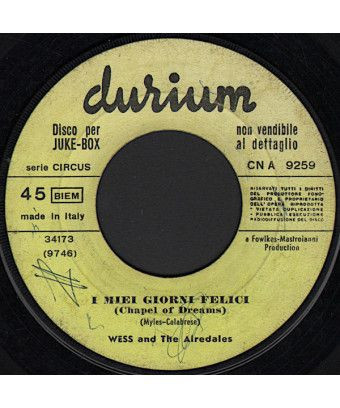 My Happy Days [Wess & The Airedales] - Vinyl 7", 45 RPM, Jukebox [product.brand] 1 - Shop I'm Jukebox 