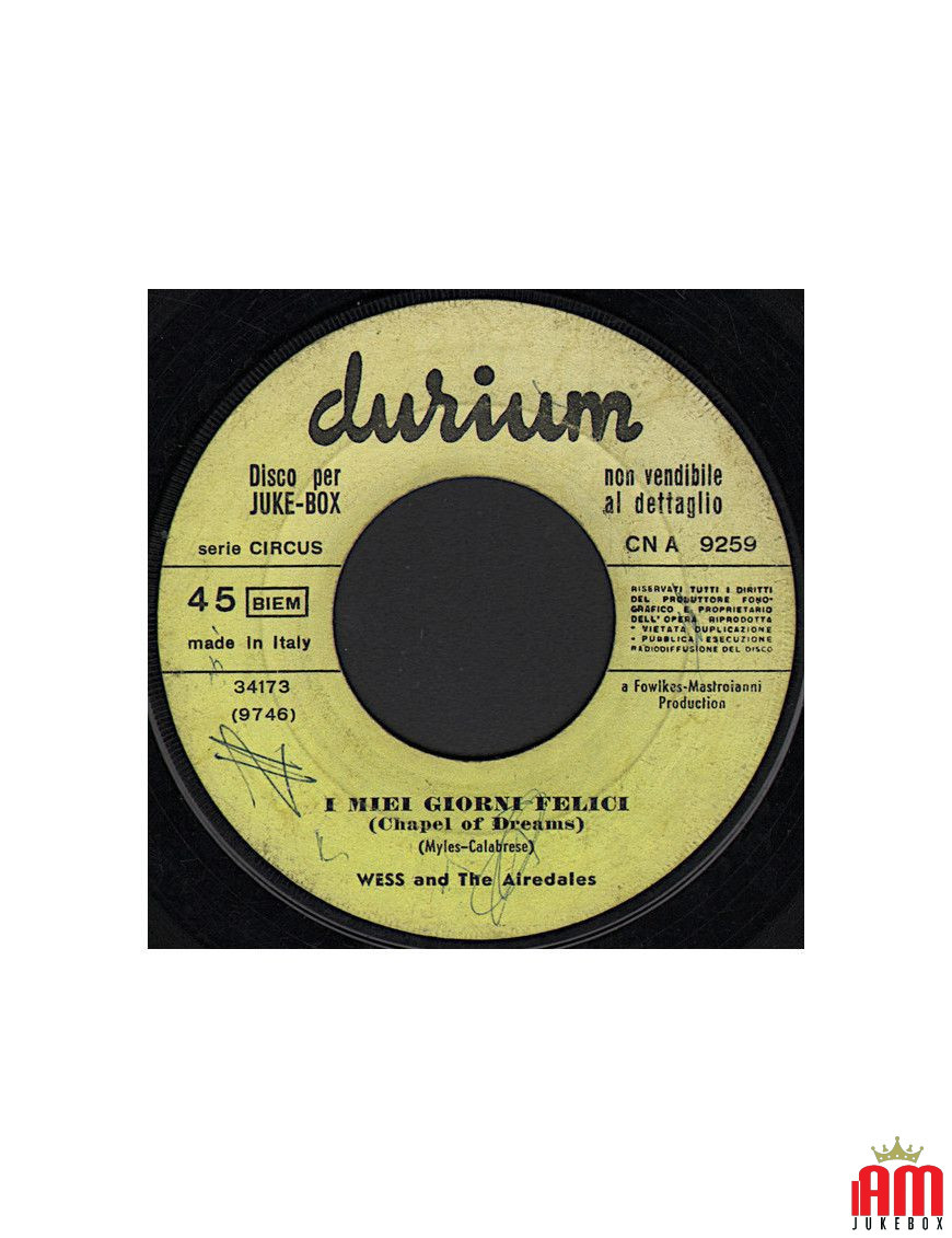 My Happy Days [Wess & The Airedales] – Vinyl 7", 45 RPM, Jukebox [product.brand] 1 - Shop I'm Jukebox 