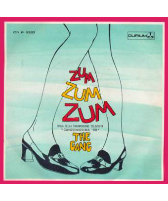 Zum Zum Zum   Don Cin Bum [The Gang (13)] - Vinyl 7", 45 RPM, Single