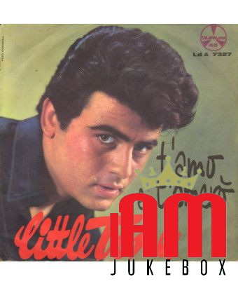 T'Amo E T'Ameroe [Little Tony] - Vinyl 7", 45 RPM [product.brand] 1 - Shop I'm Jukebox 