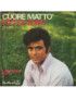 Cuore Matto [Little Tony] - Vinyle 7", 45 tours [product.brand] 1 - Shop I'm Jukebox 