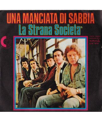 Una Manciata Di Sabbia [La Strana Società] - Vinyl 7", 45 RPM [product.brand] 1 - Shop I'm Jukebox 