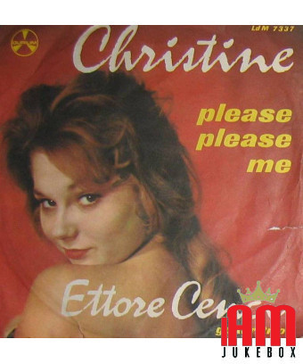 Christine Please Please Me [Ettore Cenci Guitar Trio] - Vinyle 7", 45 tours