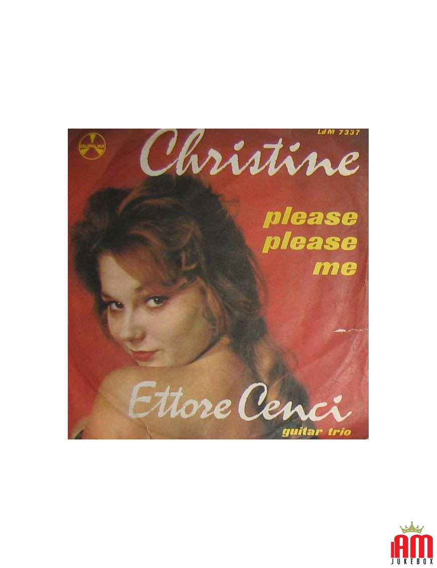 Christine Please Please Me [Ettore Cenci Guitar Trio] - Vinyle 7", 45 tours [product.brand] 1 - Shop I'm Jukebox 