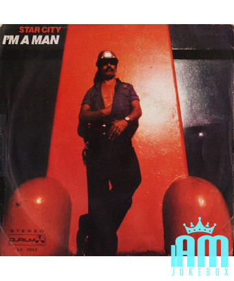 I'm A Man [Star City] -...