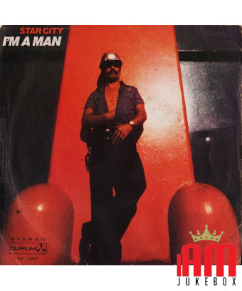 Je suis un homme [Star City] - Vinyle 7", 45 tours