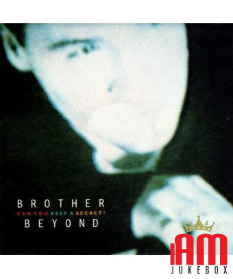 Kannst du ein Geheimnis für dich behalten? Kannst du ein Geheimnis für dich behalten? (Instr.) [Brother Beyond] – Vinyl 7", 45 R