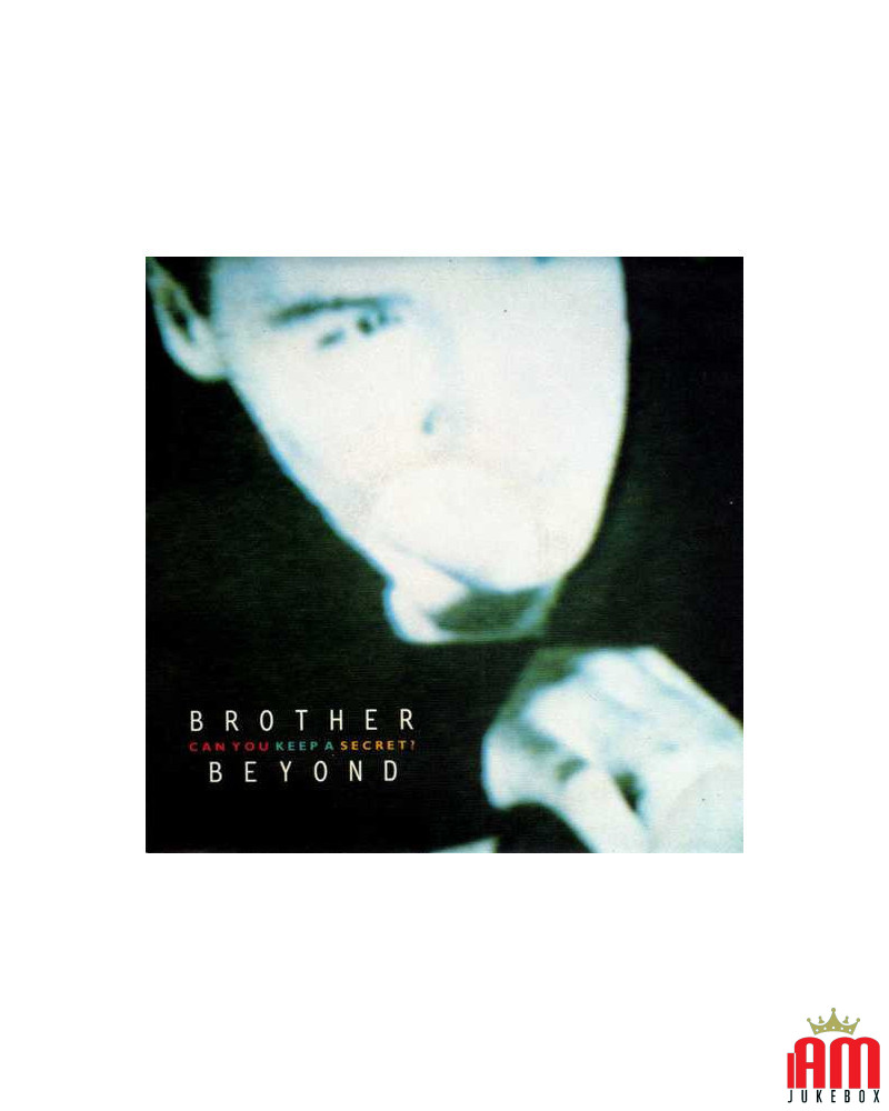 Kannst du ein Geheimnis für dich behalten? Kannst du ein Geheimnis für dich behalten? (Instr.) [Brother Beyond] – Vinyl 7", 45 R