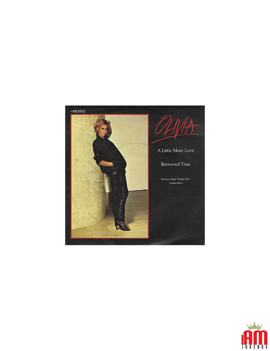 A Little More Love Borrowed Time [Olivia Newton-John] - Vinyle 7", 45 tr/min, Single, Stéréo