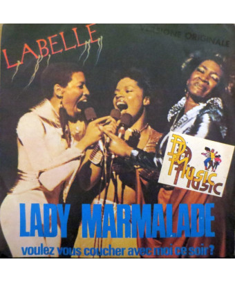 Lady Marmalade (Voulez Vous Coucher Avec Moi Ce Soir?) [Labelle] - Vinyl 7", 45 RPM, Single, Stereo [product.brand] 1 - Shop I'm