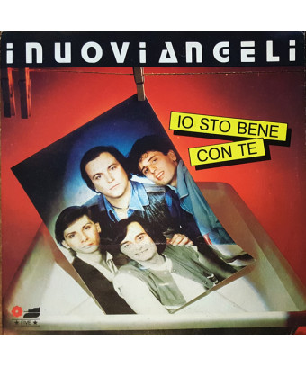 Io Sto Bene Con Te [I Nuovi Angeli] - Vinyl 7", 45 RPM
