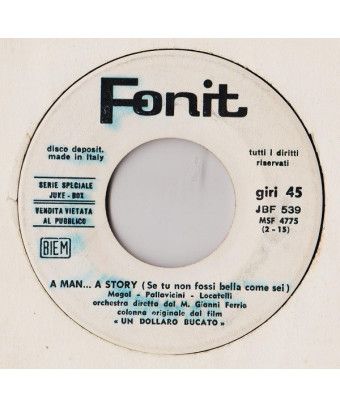 Un homme... Une histoire (Se Tu Non Fossi Bella Come Sei) [Gianni Ferrio,...] - Vinyl 7", 45 RPM, Jukebox [product.brand] 1 - Sh