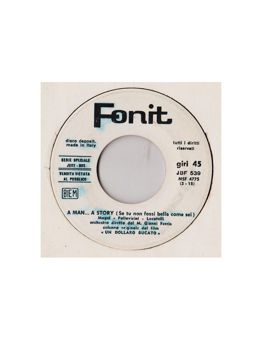 Un homme... Une histoire (Se Tu Non Fossi Bella Come Sei) [Gianni Ferrio,...] - Vinyl 7", 45 RPM, Jukebox [product.brand] 1 - Sh