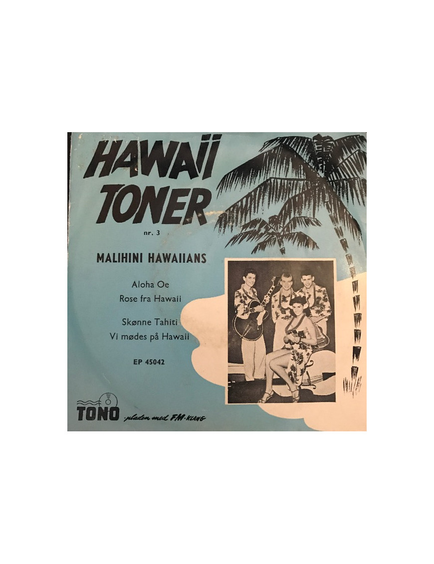 Hawaii Toner Nr. 3 [Malihini Hawaiians] – Vinyl 7", 45 RPM, EP [product.brand] 1 - Shop I'm Jukebox 