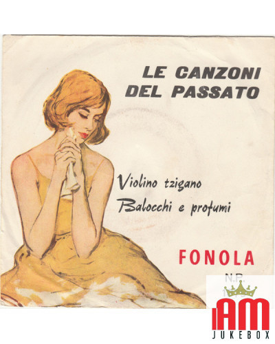 Violine Tzigano Balocchi und Parfüm [Orchestra Umberto Casè,...] - Vinyl 7, 45 RPM [product.brand] 1 - Shop I'm Jukebox 