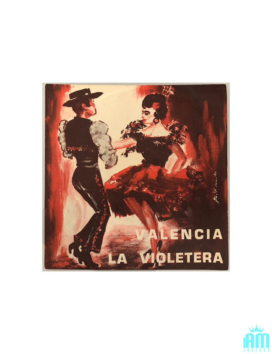 Valencia   La Violetera [Franco Trincale,...] - Vinyl 7", 45 RPM