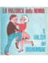La Mazurca Della Nonna   Il Valzer Del Buon Umore [Marco Ercoli,...] - Vinyl 7", 45 RPM