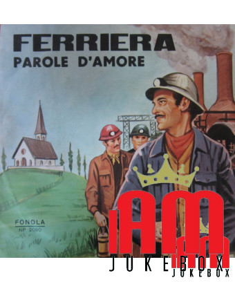 Ferriera The Most Beautiful Words [Franco Trincale,...] – Vinyl 7", 45 RPM [product.brand] 1 - Shop I'm Jukebox 