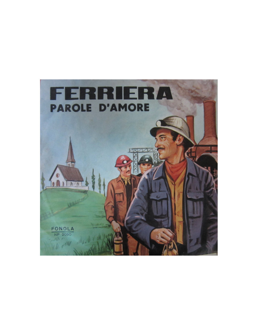 Ferriera The Most Beautiful Words [Franco Trincale,...] – Vinyl 7", 45 RPM [product.brand] 1 - Shop I'm Jukebox 