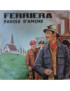 Ferriera   Le Più Belle Parole [Franco Trincale,...] - Vinyl 7", 45 RPM