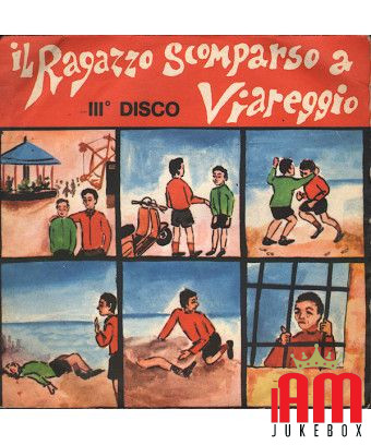 Der vermisste Junge in Viareggio – III° Disc [Franco Trincale] – Vinyl 7“, 45 RPM [product.brand] 1 - Shop I'm Jukebox 