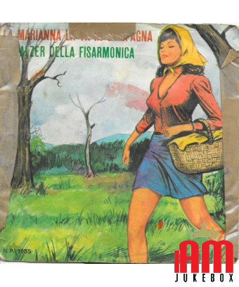La Marianna La Va' In Campagna The Waltz Of The Accordion [Arnolfo Valli] – Vinyl 7"