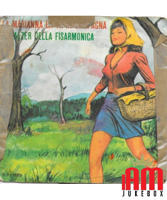 La Marianna La Va' In Campagna The Waltz Of The Accordion [Arnolfo Valli] – Vinyl 7" [product.brand] 1 - Shop I'm Jukebox 