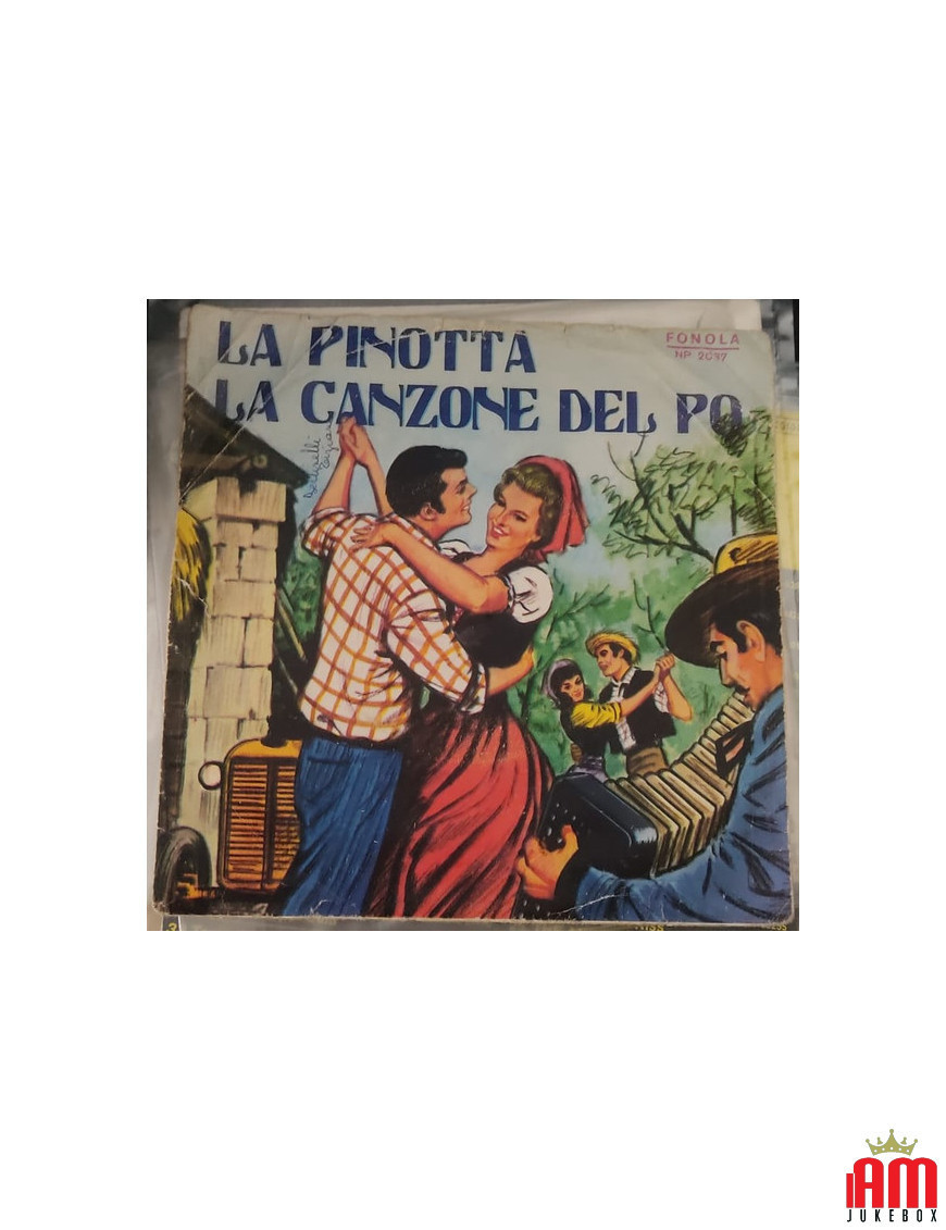 La Pinotta The Song of the Po [Bruno Baudissone,...] – Vinyl 7", 45 RPM [product.brand] 1 - Shop I'm Jukebox 
