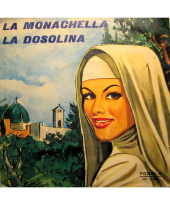La Monachella [Complesso Mario Piovano,...] – Vinyl 7", 45 RPM