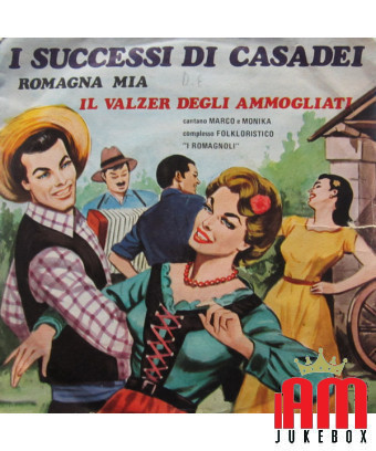 Casadeis Erfolge [I Romagnoli] – Vinyl 7", 45 RPM