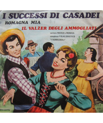 I Successi Di Casadei [I Romagnoli] - Vinyl 7", 45 RPM