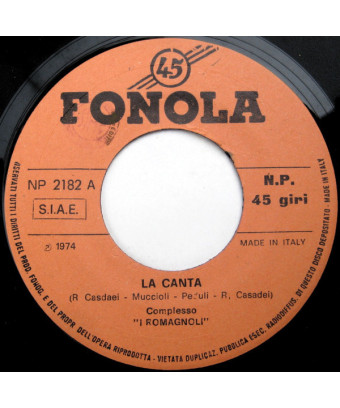 La Canta   Romagna In Fiore [I Romagnoli] - Vinyl 7", 45 RPM